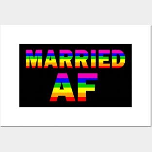 Gay Pride Married Af Marriage Equality Lgbt Posters and Art